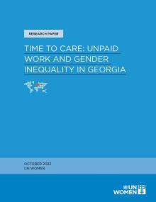 Time to care: Unpaid work and gender inequality in Georgia cover