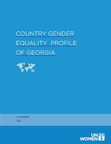 Country Gender equality profile of Georgia. Photo: UN Women